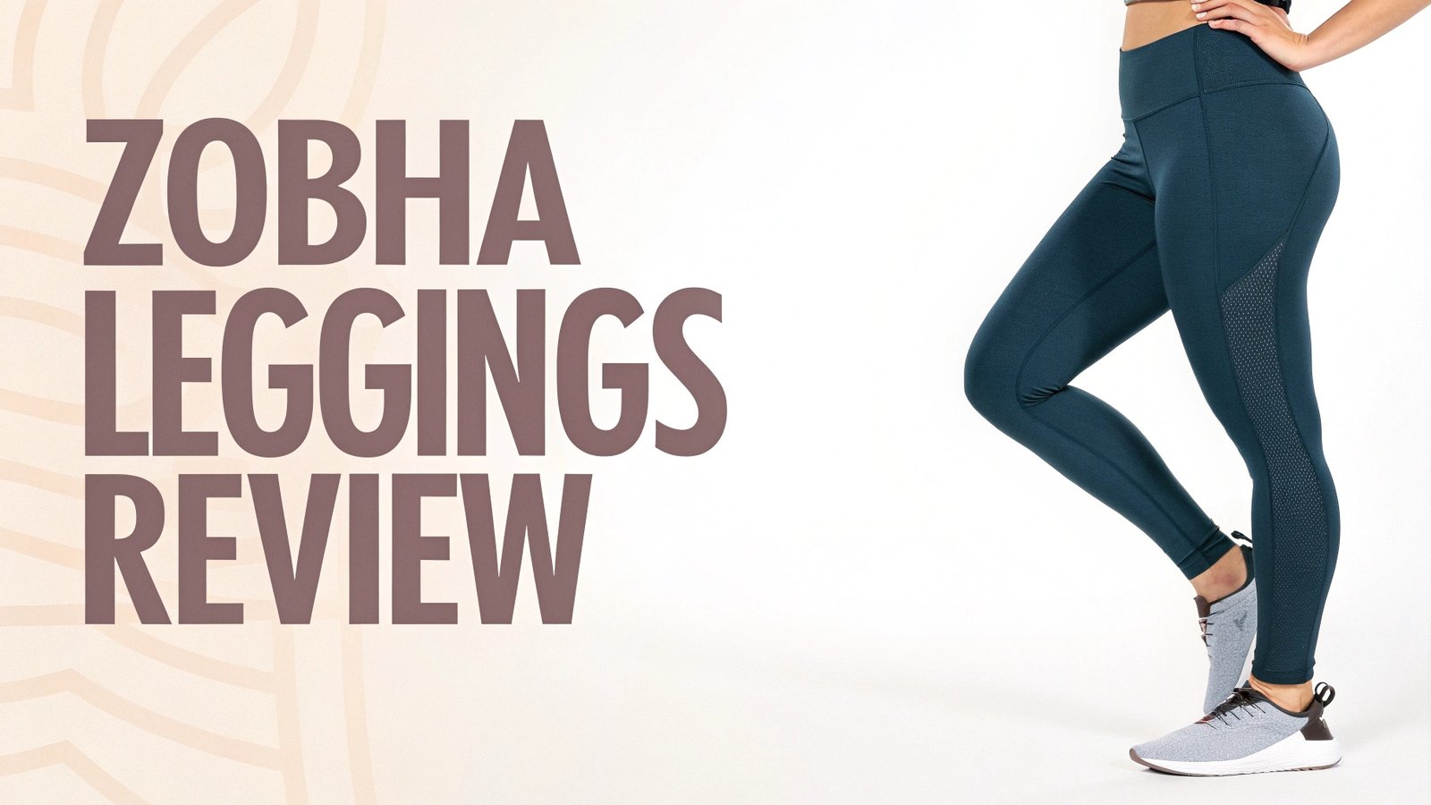 Read more about the article Zobha Leggings Review: Can They Compete With Premium Brands?