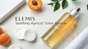 Read more about the article ELEMIS Soothing Apricot Toner Review: Gentle Skincare