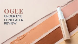 Read more about the article Ogee Under Eye Concealer Review: The Ultimate Guide
