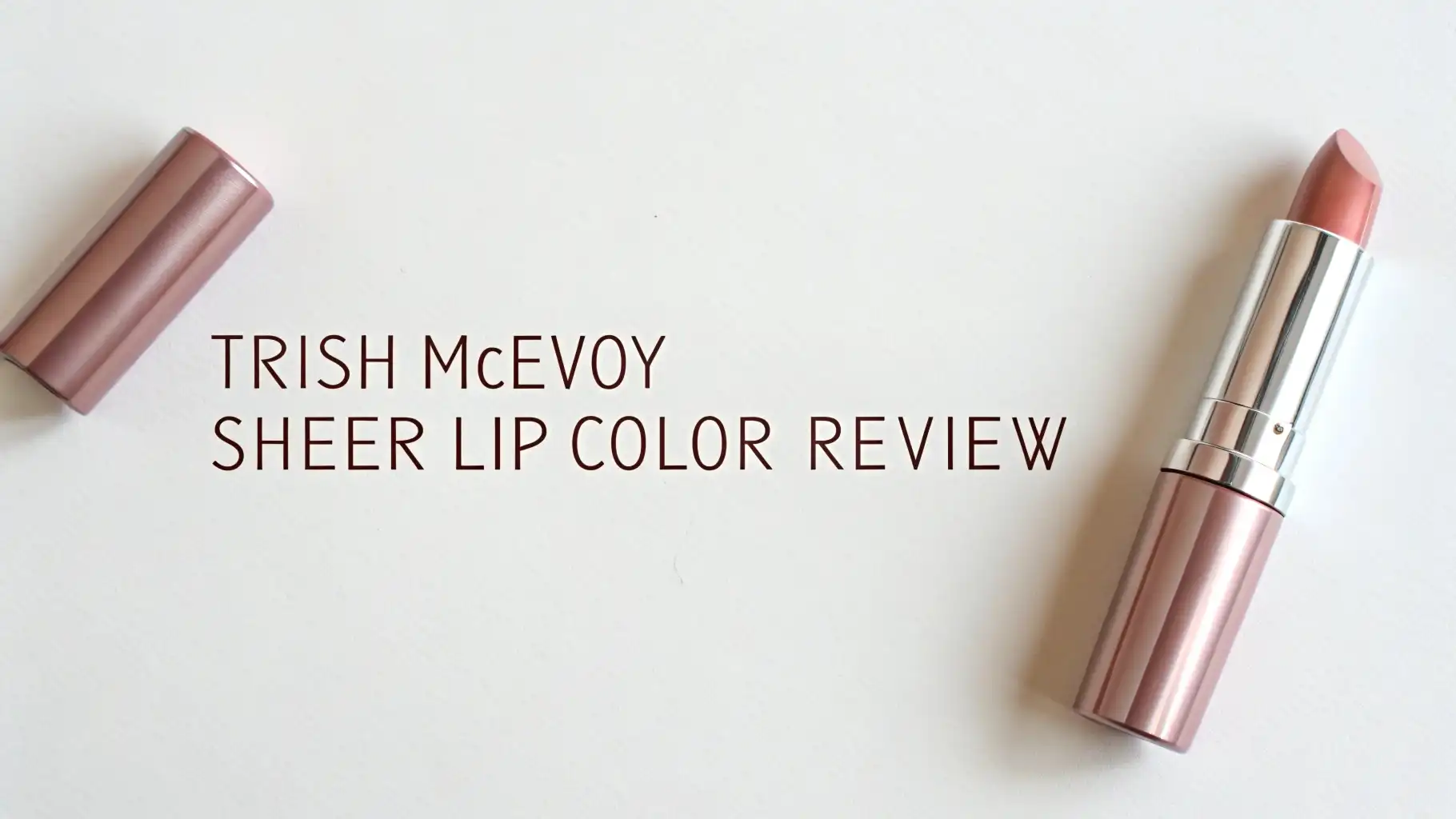 Read more about the article Trish McEvoy Sheer Lip Color Review 2026: The Ultimate Guide
