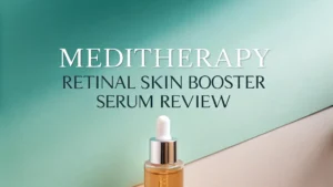 Read more about the article MEDITHERAPY Retinal Skin Booster Serum Review 2026: Worth Your Money?