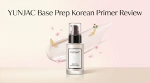 Read more about the article YUNJAC Base Prep Korean Primer Review 2026: Worth the Hype?