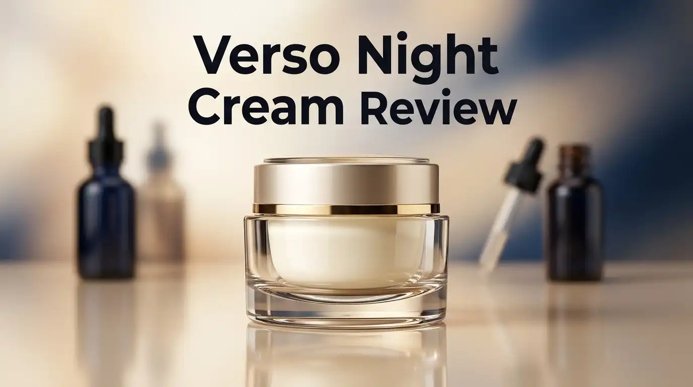 Read more about the article Verso Night Cream Review 2026: Is It Worth Buying?