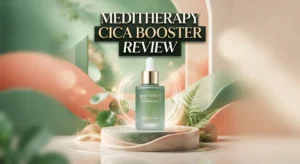 Read more about the article Meditherapy Cica Booster Review 2026: Retinal Serum for Sensitive Skin