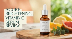 Read more about the article ACURE Brightening Vitamin C Serum Review 2026: Ingredients, Results & Effectiveness
